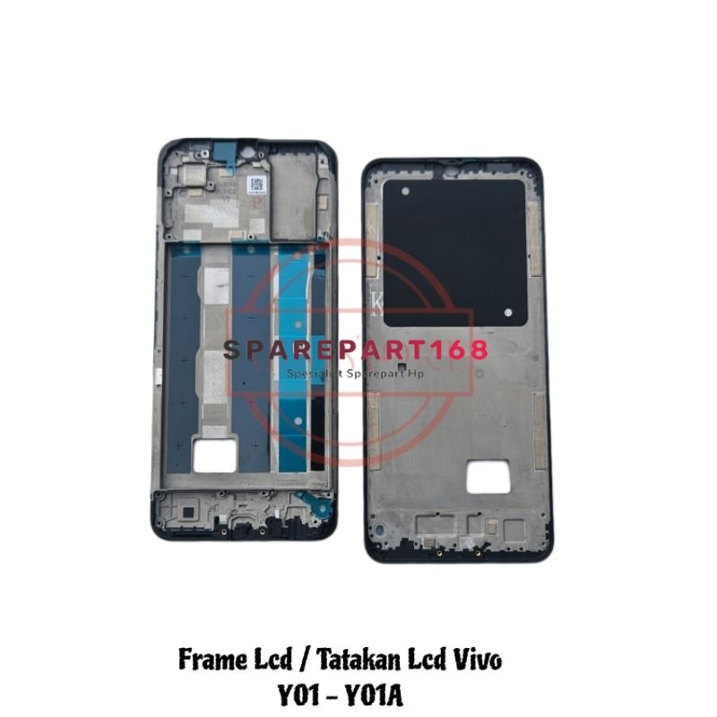 FRAME LCD - TATAKAN LCD VIVO Y01 / VIVO Y01A TULANG TENGAH LCD ( Sparepart168 )