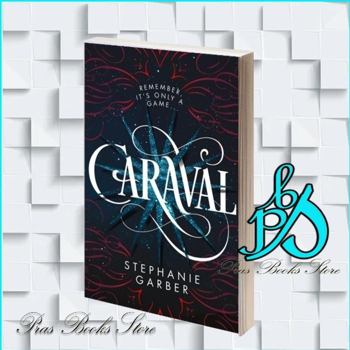 Caraval (Caraval #1) Stephanie Garber