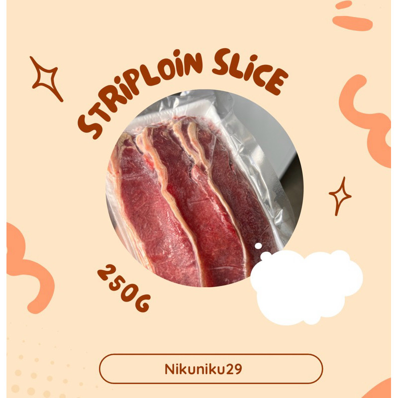 

New Aus striploin slice 250gPremium