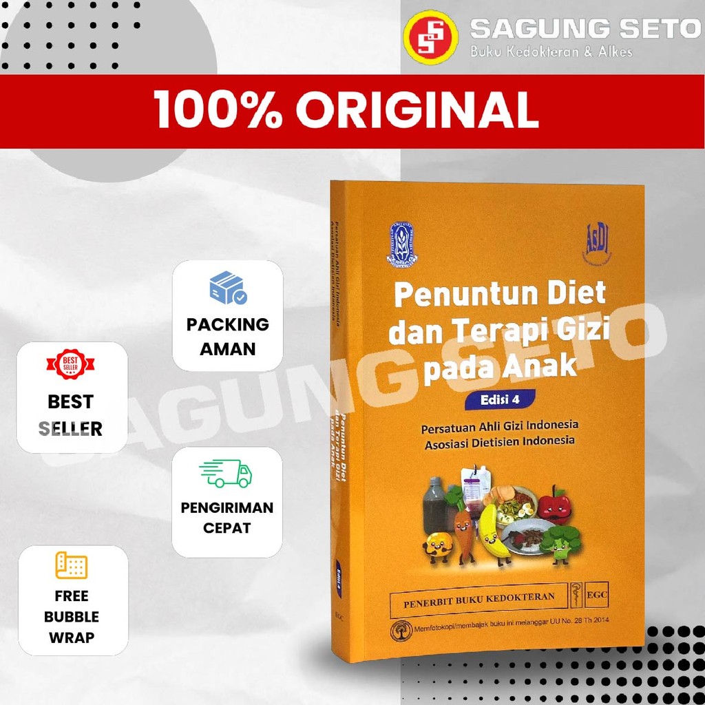 BUKU PENUNTUN DIET DAN TERAPI GIZI PADA ANAK EDISI 4 - BUDIWIARTI