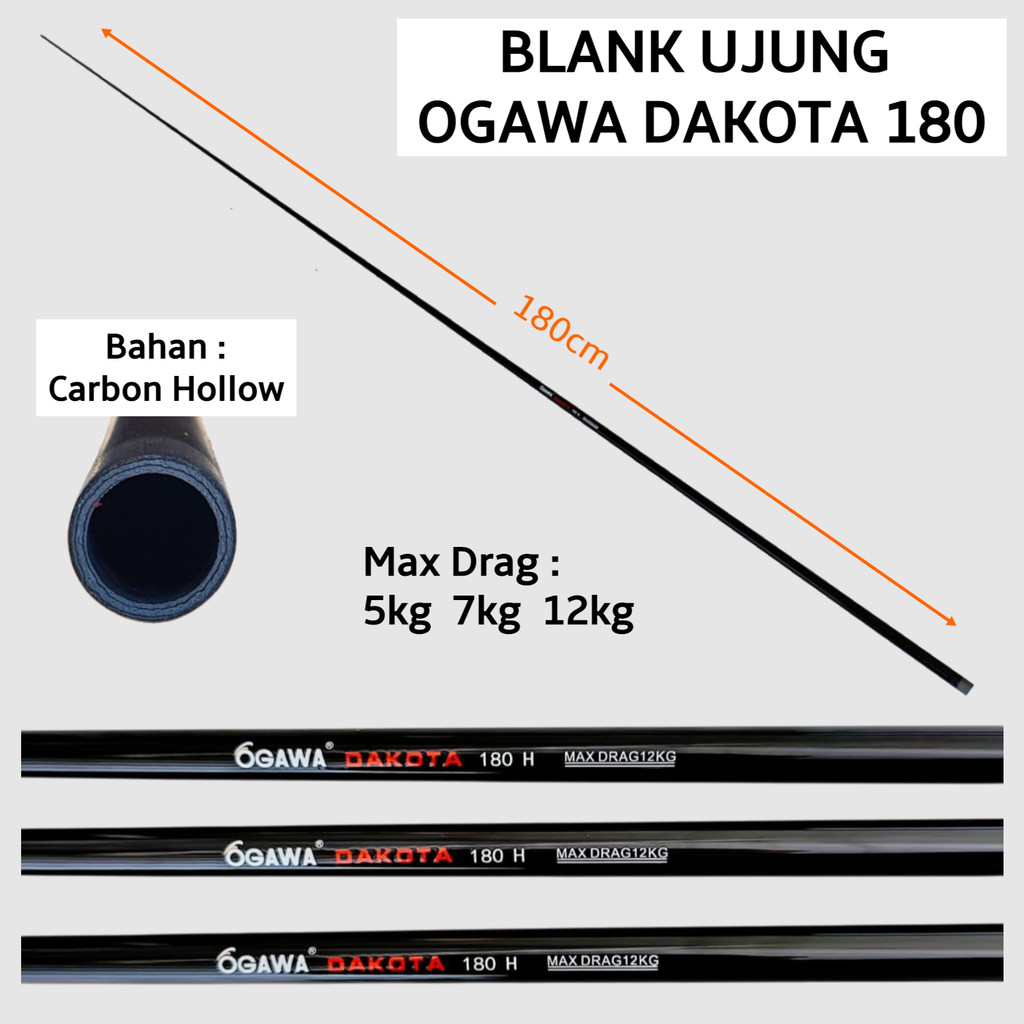 Blank Ogawa Dakota Panjang 180cm Carbon Hollow Blank Untuk Custom Joran Pancing Kolam Besutan Kuat
