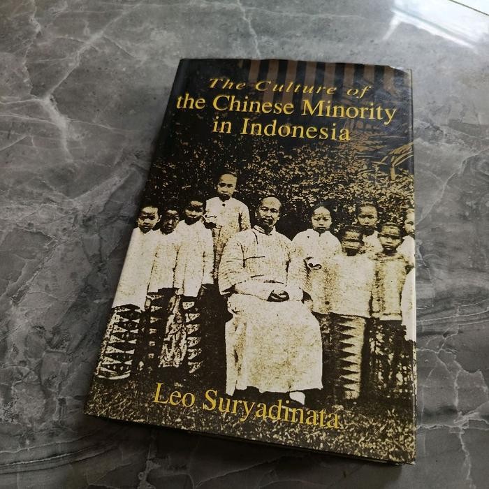 The Culture of the Chinese Minority in Indonesia-Leo Suryadinata-C4