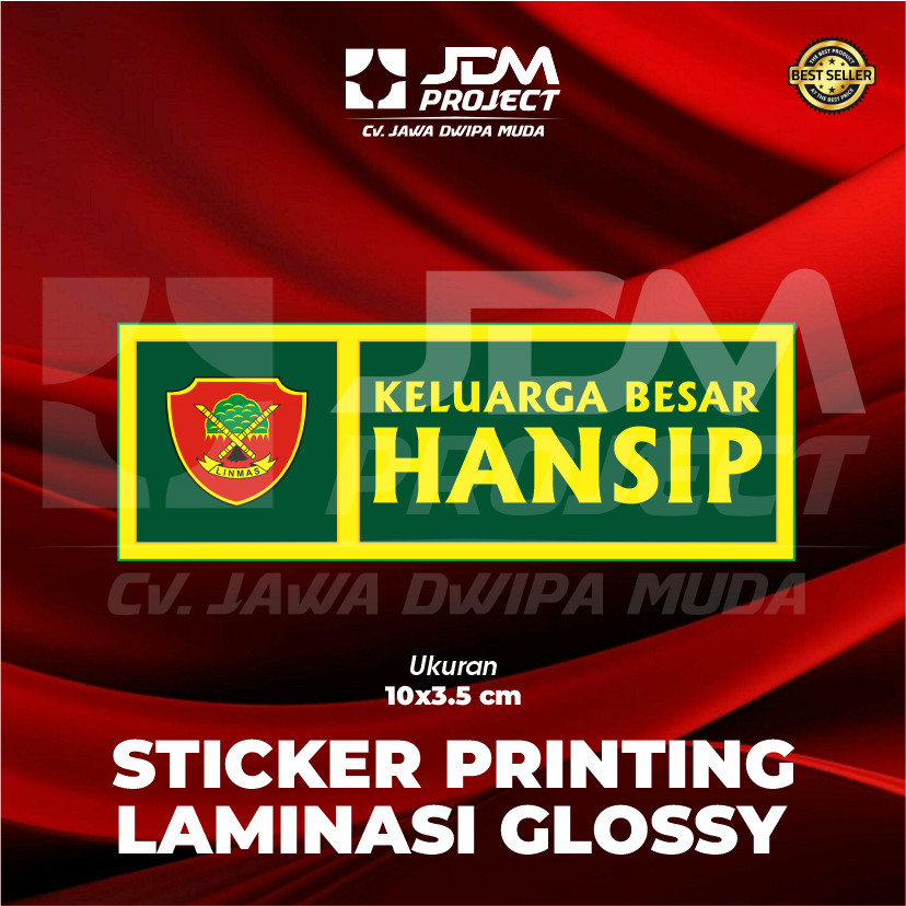 JDM Project - Stiker|sticker KELUARGA BESAR HANSIP