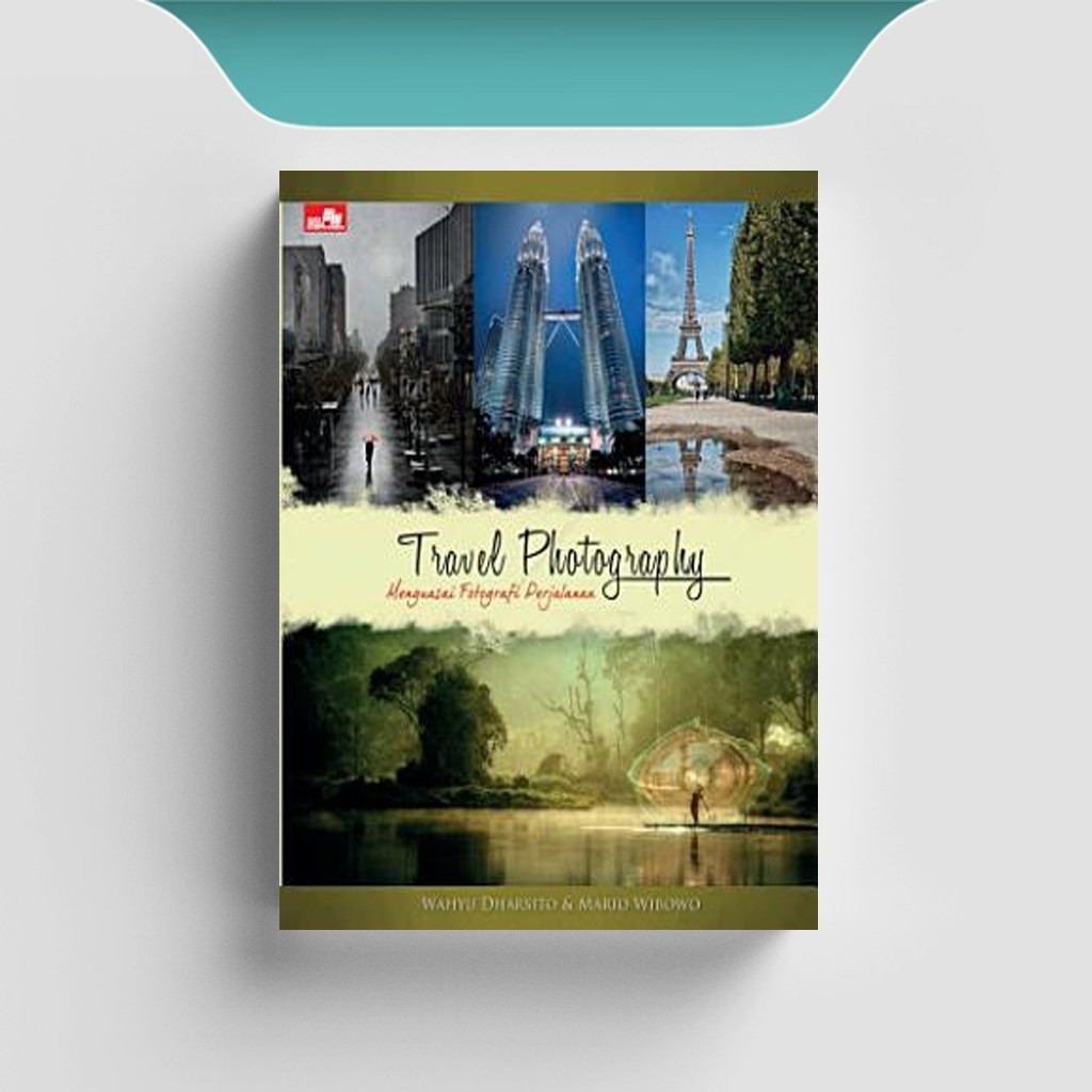 

[ID1221] Travel Photography (Menguasai Fotografi Perjalanan) - Wahyu Dharsito