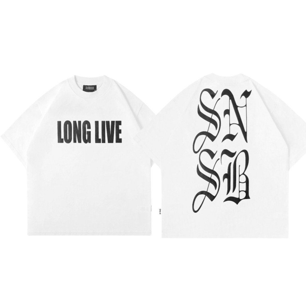 【HOT】 LONG LIVE.WHITE I TSHIRT I SORRYNOTSORRY.BI+CH I SNSB