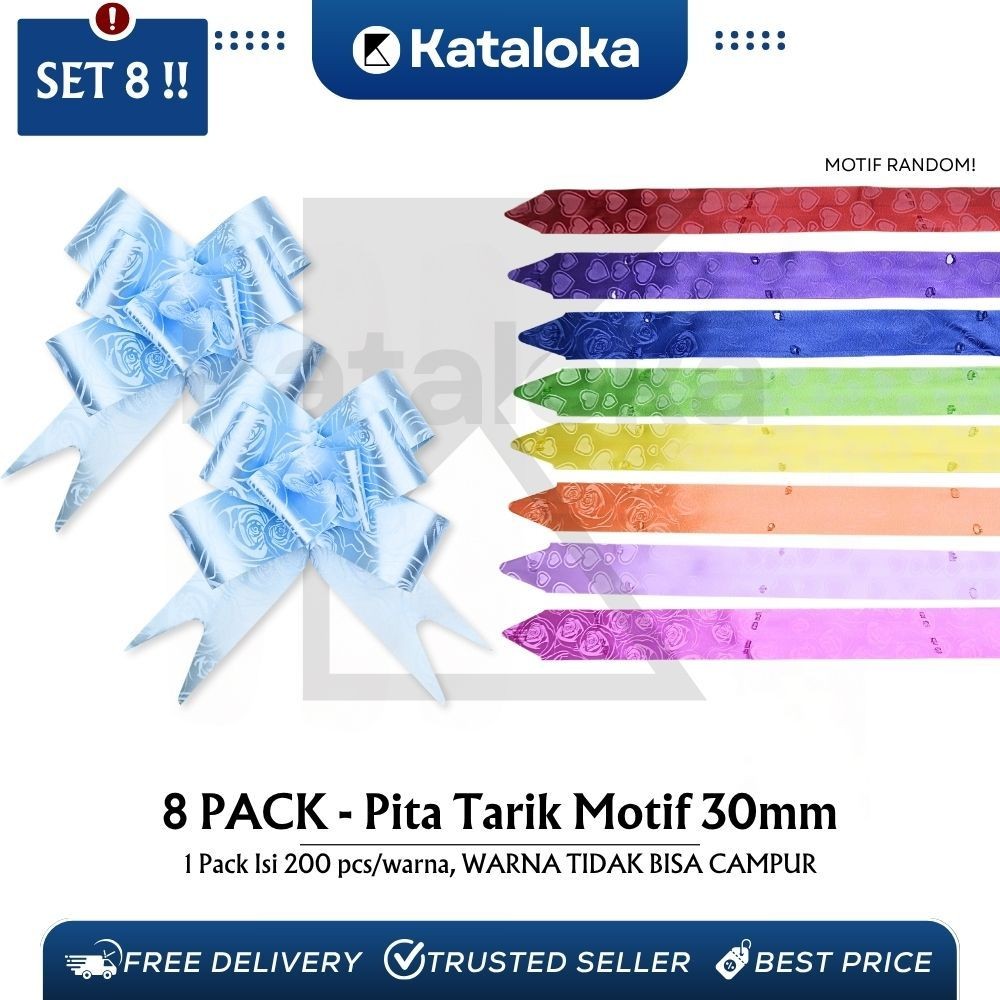 

KATALOKA (SET PAKET 8 BUNGKUS) isi 1600 Pcs Pita TARIK Motif RANDOM 30 mm Serut Parcel Kado Souvenir Motif 30 mm