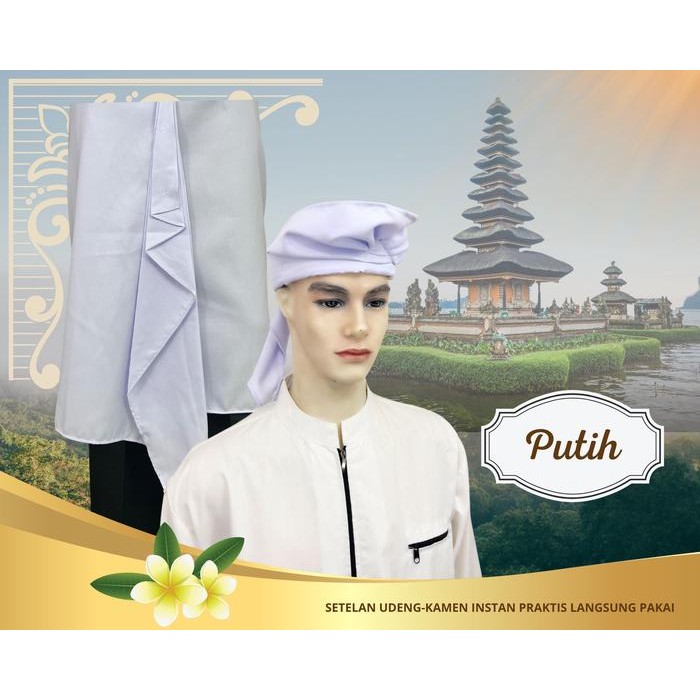 SETELAN UDENG DAN KAMEN PRIA DEWASA SETENGAH JADI PAKAIAN ADAT BALI - PUTIH