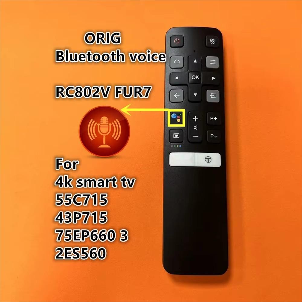 RC802V FUR7 ORIG  Remote Control Suitalbe For TCL Voice 4k Smart Tv 55C715 43P715 75EP660 32ES560