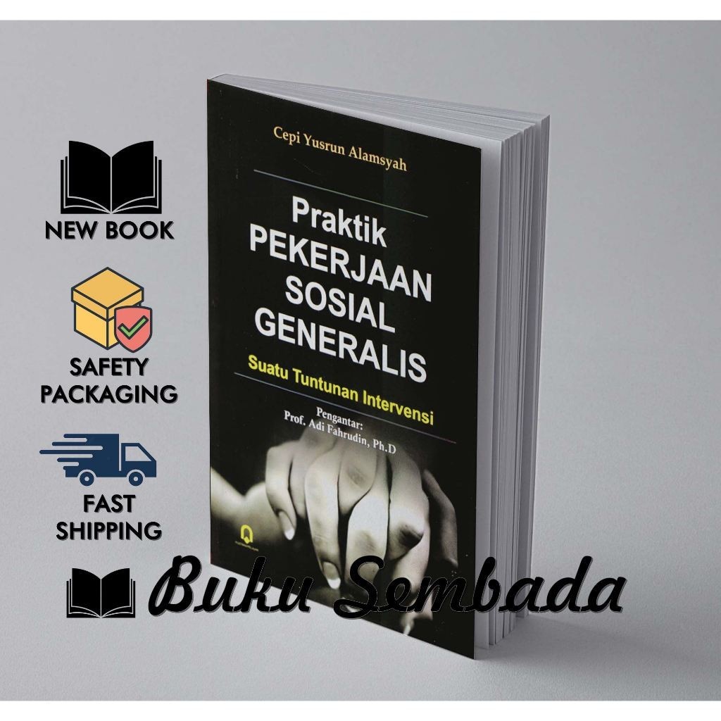 PRAKTIK PEKERJAAN SOSIAL GENERALIS - CEPI YUSRUN