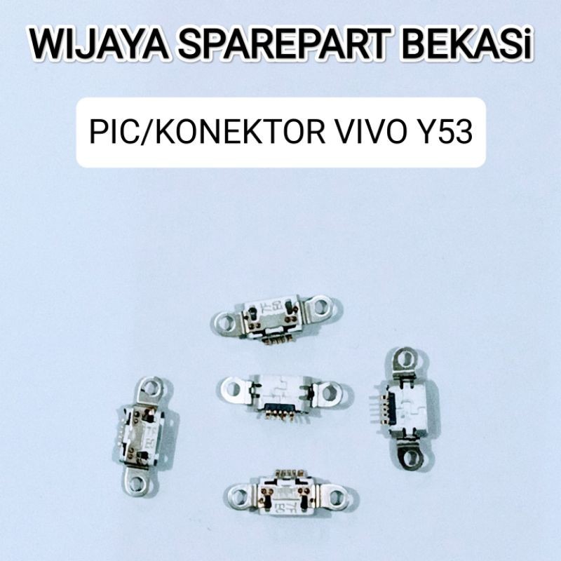 PIC/ KONEKTOR VIVO Y53