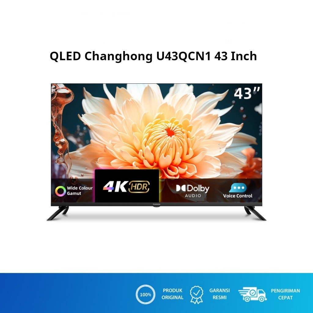 QLED TV Changhong U43QCN1 4K UHD Google TV 43 Inch