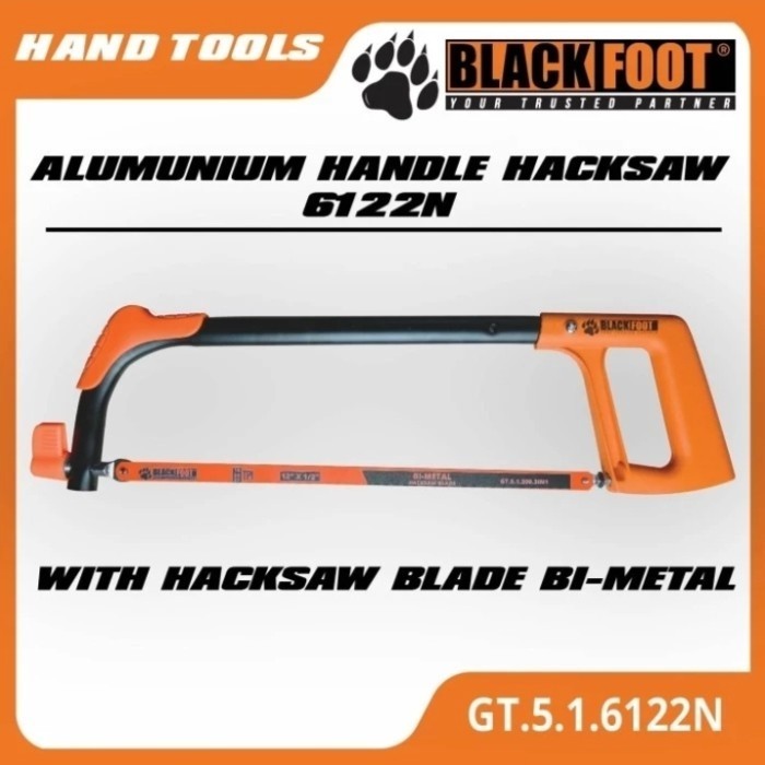Gergaji besi set BLACKFOOT 6122 gagang gergaji besi plus mata pisau manual hacksaw frame