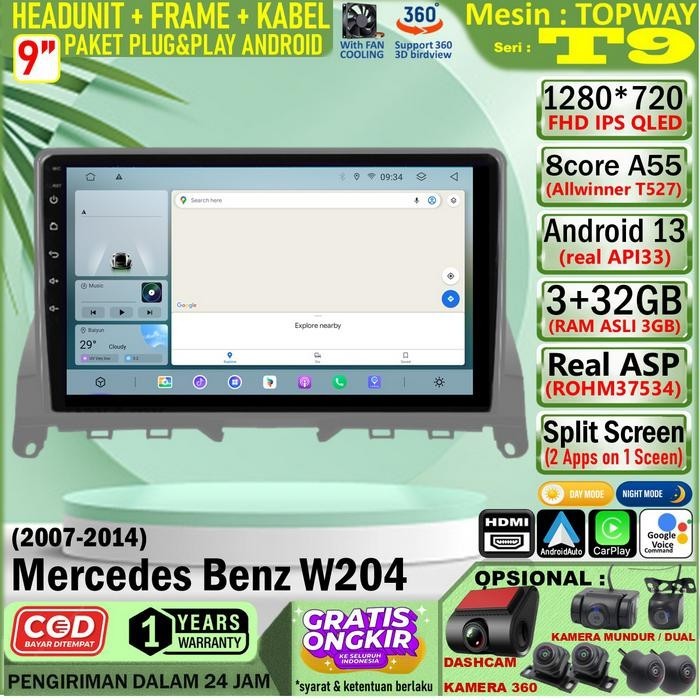 Paket Headunit Android 9 inch + Frame + Soket PNP Mercedes Benz W204 Topway T9 Allwinner T527-Octaco