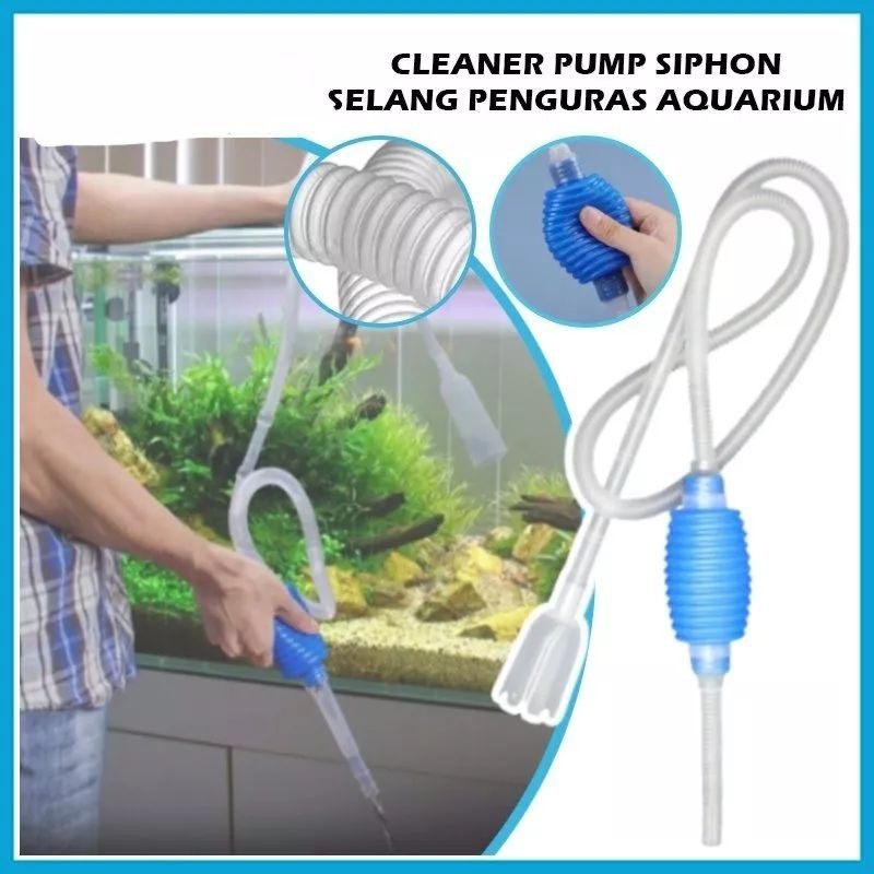 Aquarium Cleaner Pump Selang Manual Penguras Kolam Akuarium Pembersih Kolam Ikan