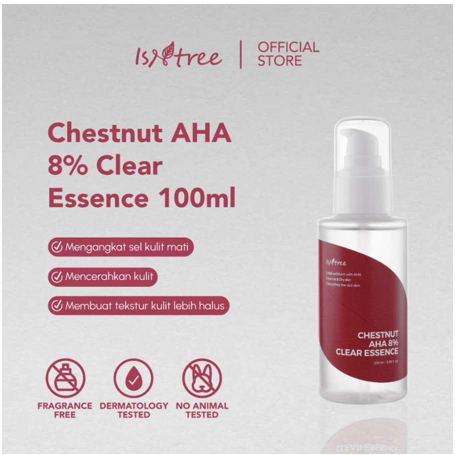 Isntree Chestnut AHA 8% Clear Essence 100ML | Isntree Chesrnut Cream 100ML | Clear Liquid | Glycolic