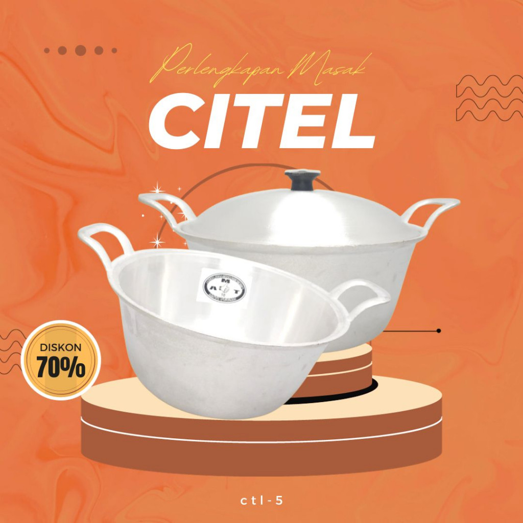 CTL5 - citel panci katel / citel wajan katel - Citel No 10 12 14 16 panci katel tradisional anti pec