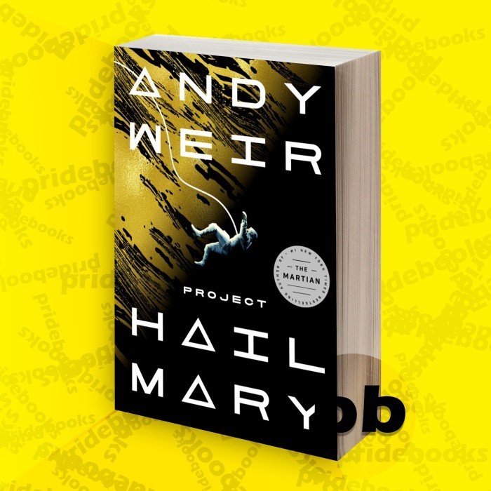 Project Hail Mary by Andy Weir