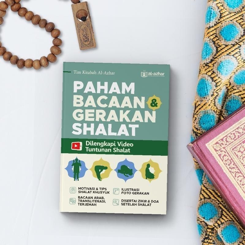 AZHAR - Paham Bacaan & Gerakan Shalat + Bonus Video Cara Sholat | Buku Arti Doa Makna Bacaan Sholat