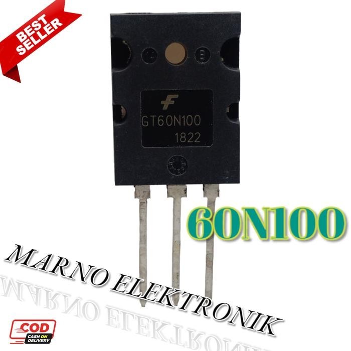IC TR TRANSISTOR 60N100 60 N 100