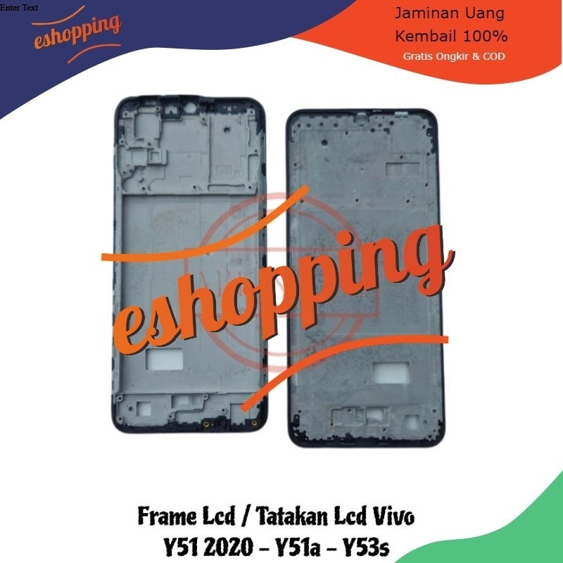 FRAME LCD - TATAKAN LCD - TULANG LCD VIVO Y51 2020 / Y51A / Y53S