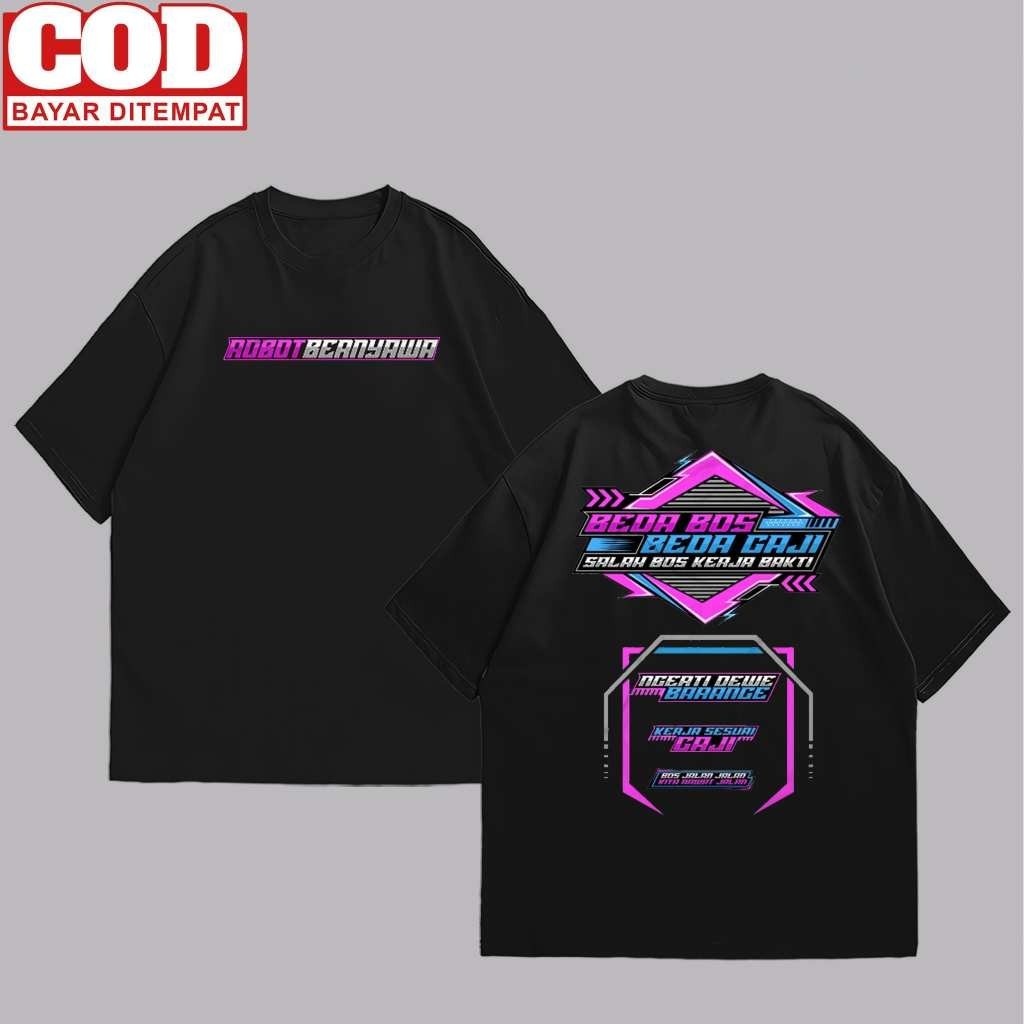 Kaos Beda Bos Beda Gaji Salah Bos Kerja Bakti - Baju Kata Kata Keren Nyindir Lucu Pejuang Rupiah  ID