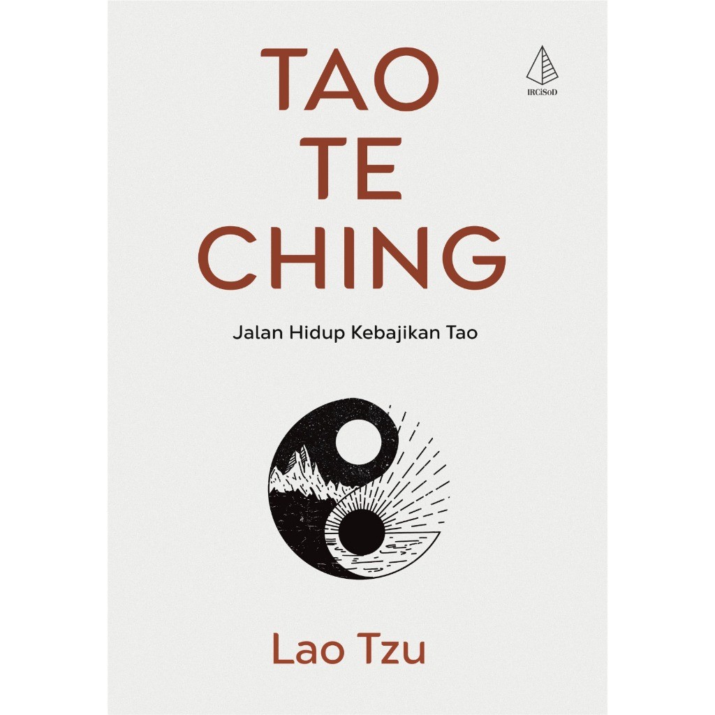 Tao Te Ching; Jalan Hidup Kebajikan Tao (Lao Tzu) SC