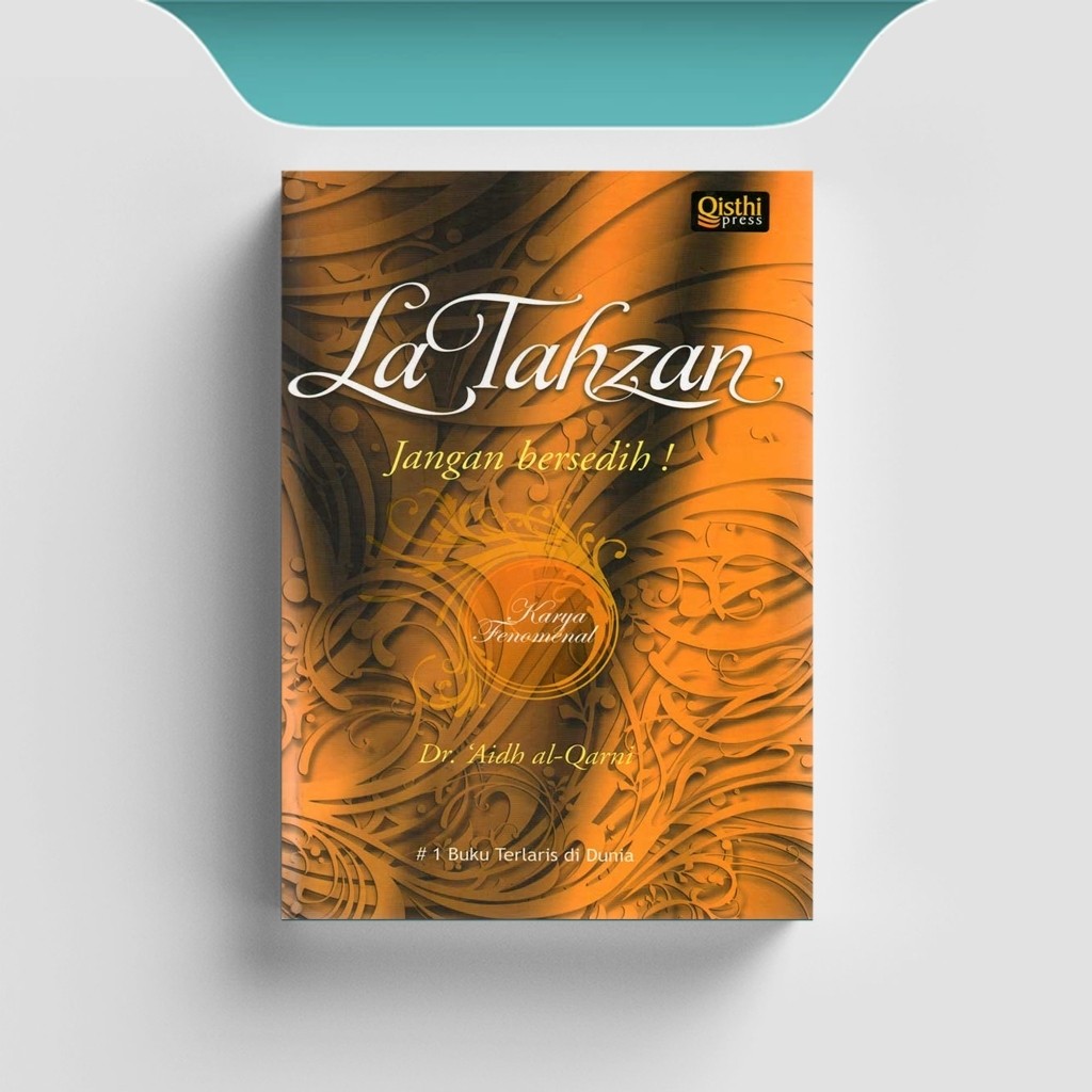 

[ID784] La Tahzan (Jangan Bersedih) - Dr.'Aidh al-Qarni