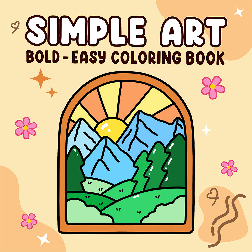

SIMPLE ART Bold-easy Patterns Coloring Book for Adults Cute Drawing Book Perfect Gift for Party and Birthday