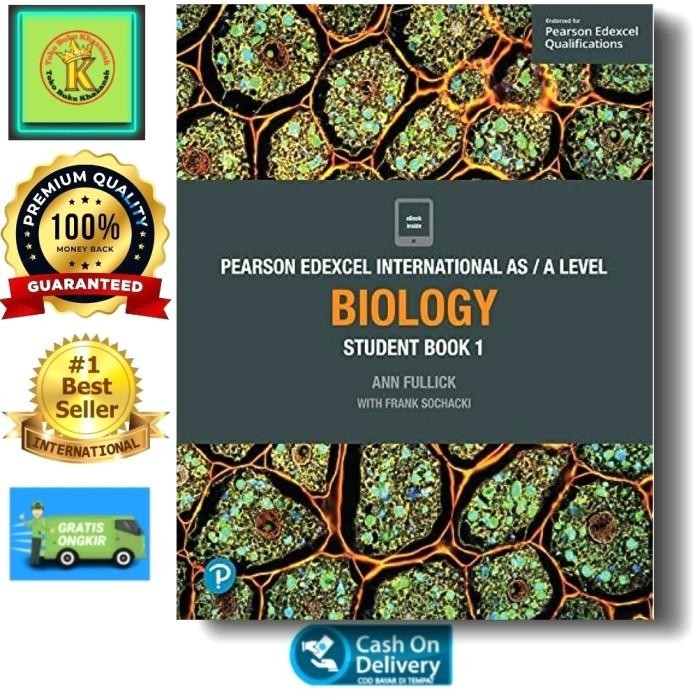 

Buku Edexcel International A Level Biology Student Book 1 Isi Berwarna
