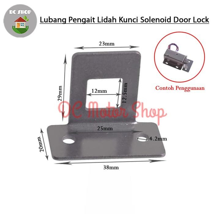 

Lubang Kait /Pengait Soleoid Door Lock Lidah Slot Kunci Pintu Selenoid - Pengait Soleoid Door Lock