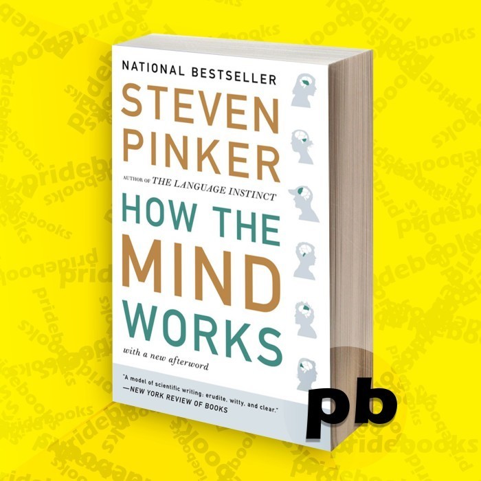 How the Mind Works Steven Pinker