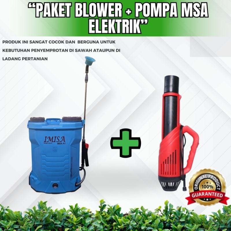TERLARISPAKET BLOWER SPRAYER MSA + POMPA SPRAYER MSA-16 ELECTRIC ( Paket Sprayer + Blower )