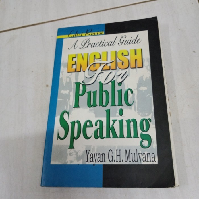 A Practical Guide ENGLISH for Public Speaking-Yayan GH Mulyana-C3
