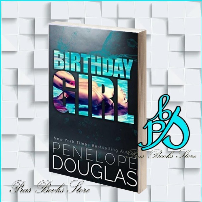 

Birthday Girl Penelope Douglas