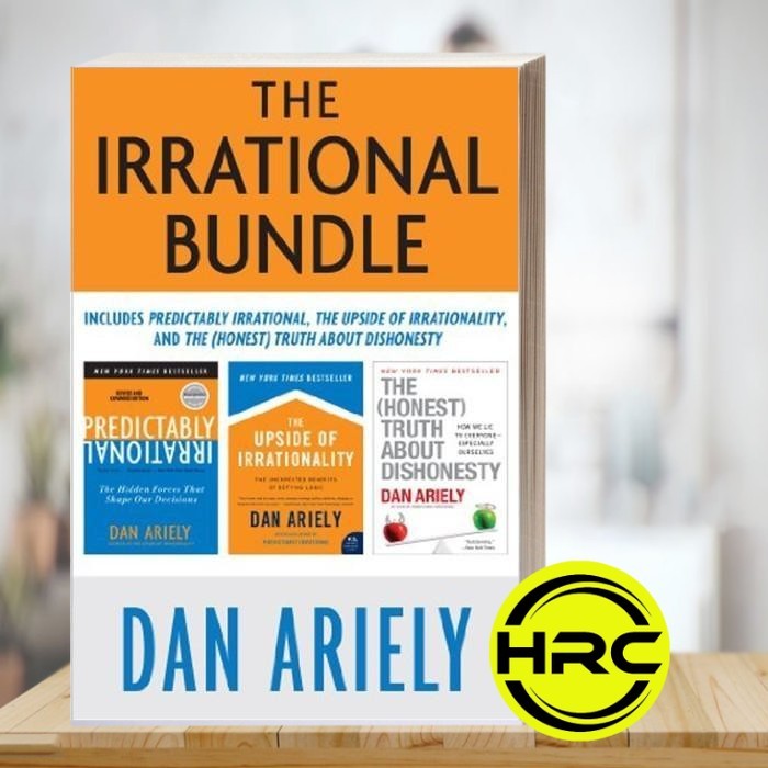 The Irrational Bundle: Predictably Irrational, The Upside of Irrationa