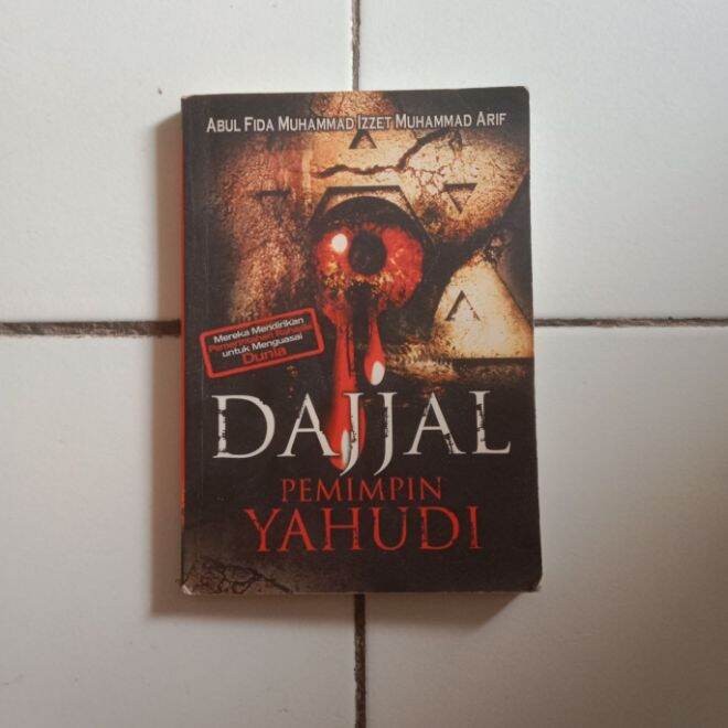 DAJJAL PEMIMPIN YAHUDI Abdul Fida Muhammad Original Bekas