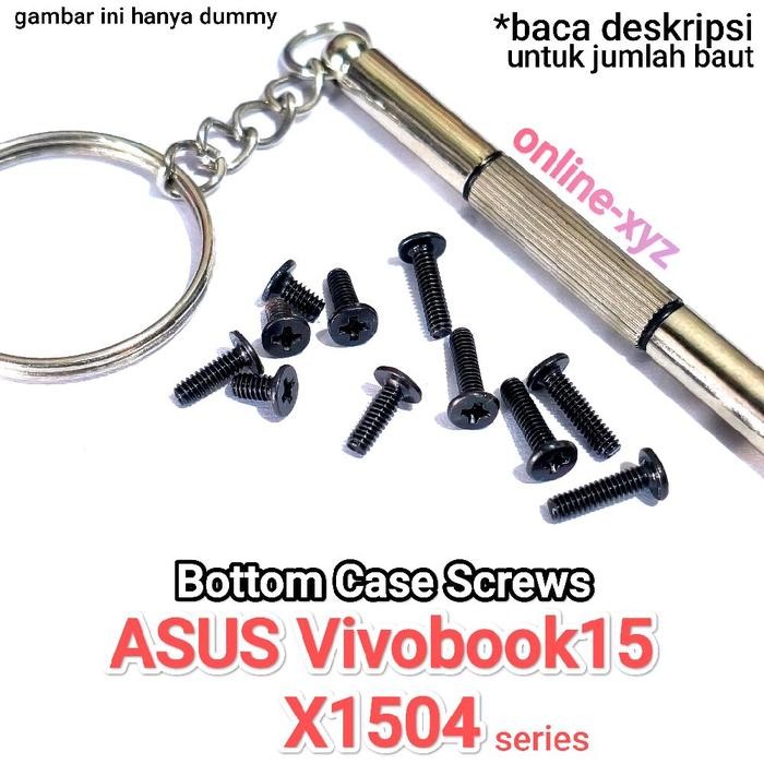 baut sekrup Casing ASUS Vivobook 15 X1504 A1504 X1504V X1504VA X1504VZ X1504ZA A1504V A1504VA A1504V