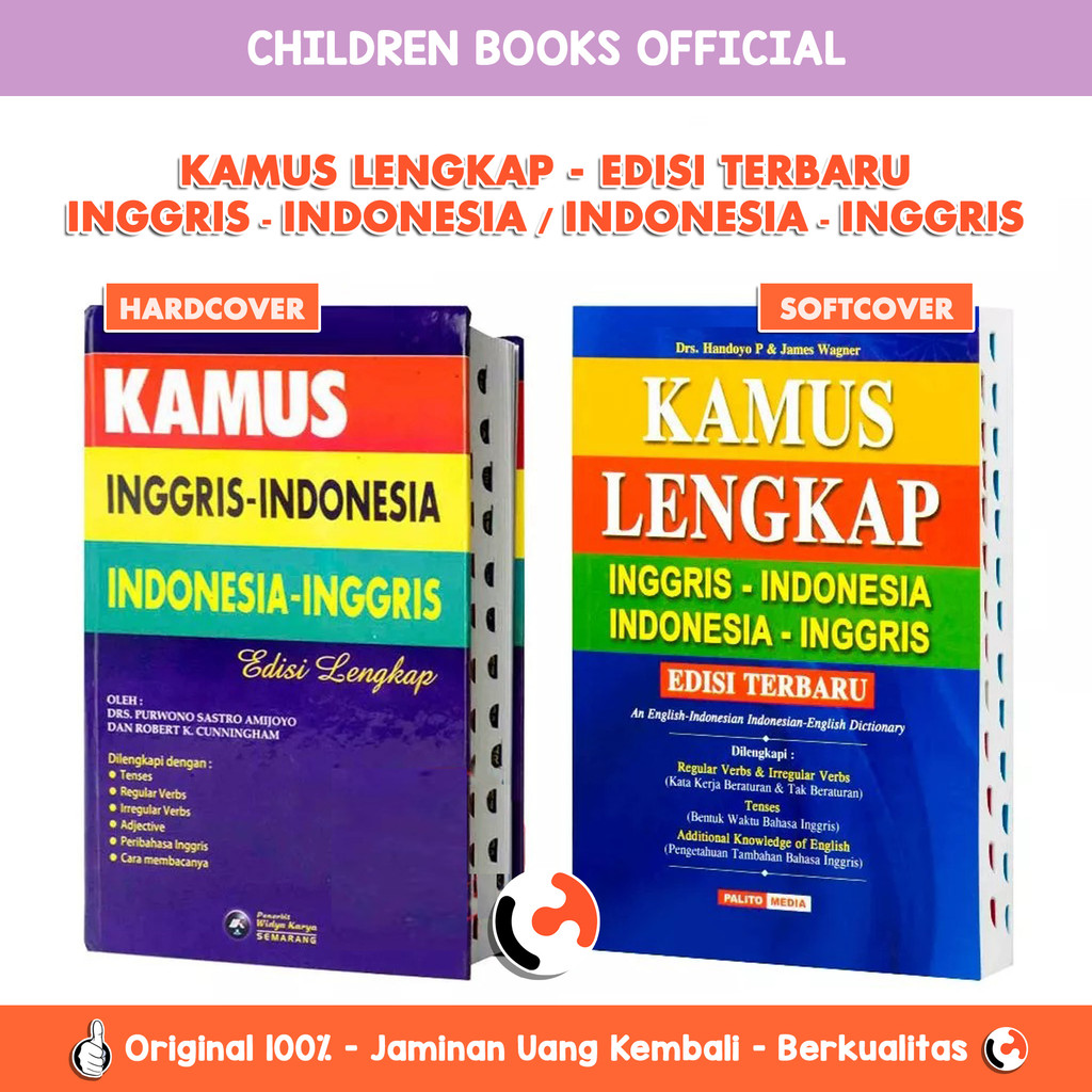 Kamus Lengkap / Kamus Edisi Lengkap Inggris - Indonesia / Indonesia - Inggris