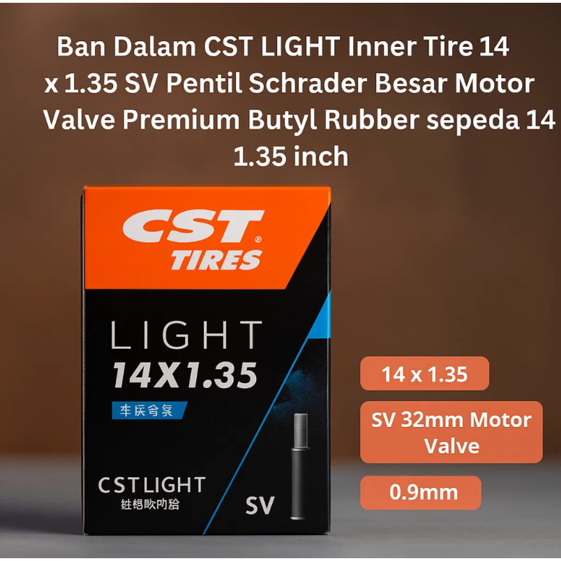 Ban Dalam CST Light Inner Tire 14 x 1.35 SV Pentil Schrader Besar Motor Valve Premium Butyl Rubber s