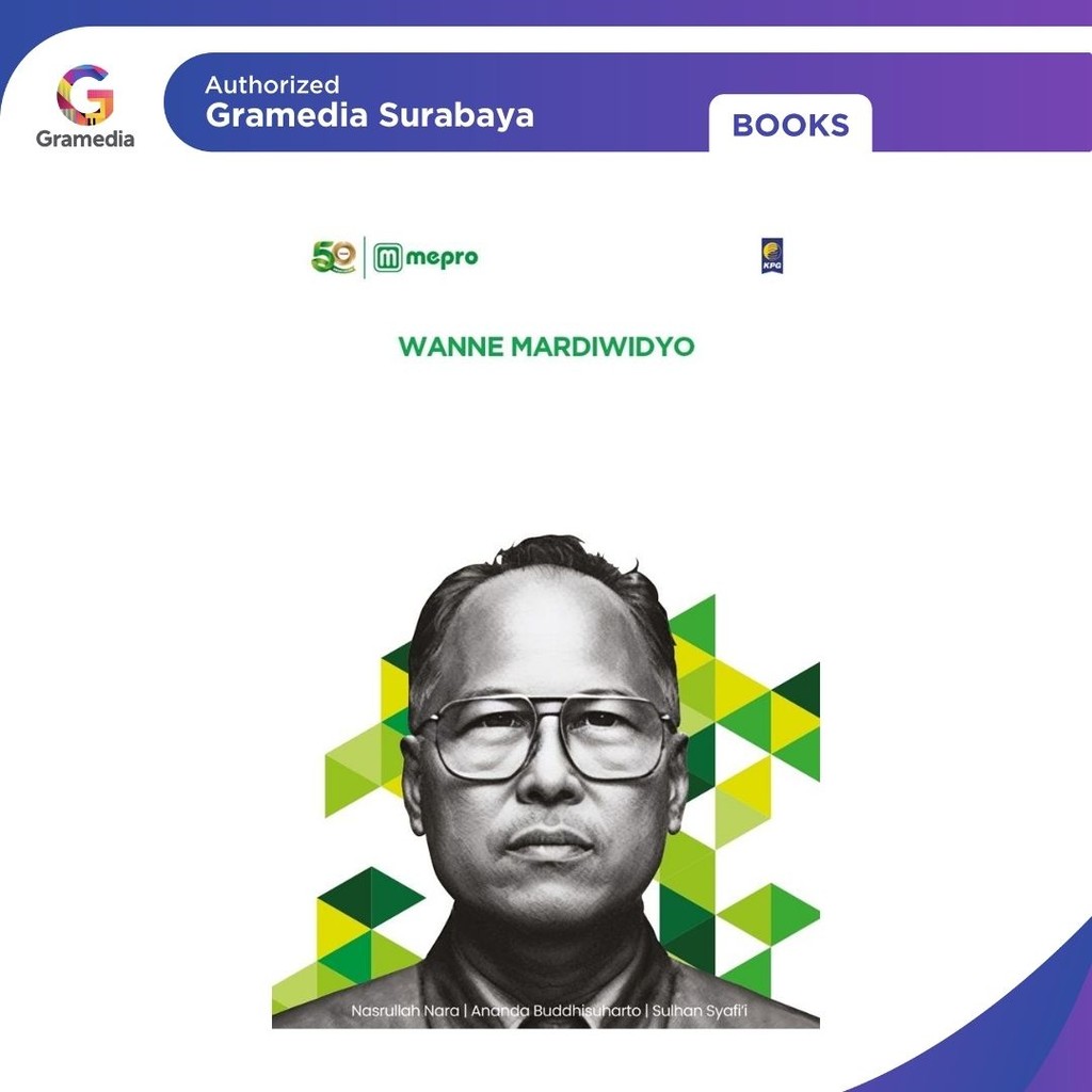 Gramedia Surabaya - Wanne Mardiwidyo  Sang Arsitek Jurusan Farmasi