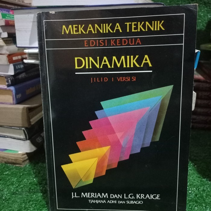 Buku Mekanika Teknik Dinamika edisi kedua jilid 1
