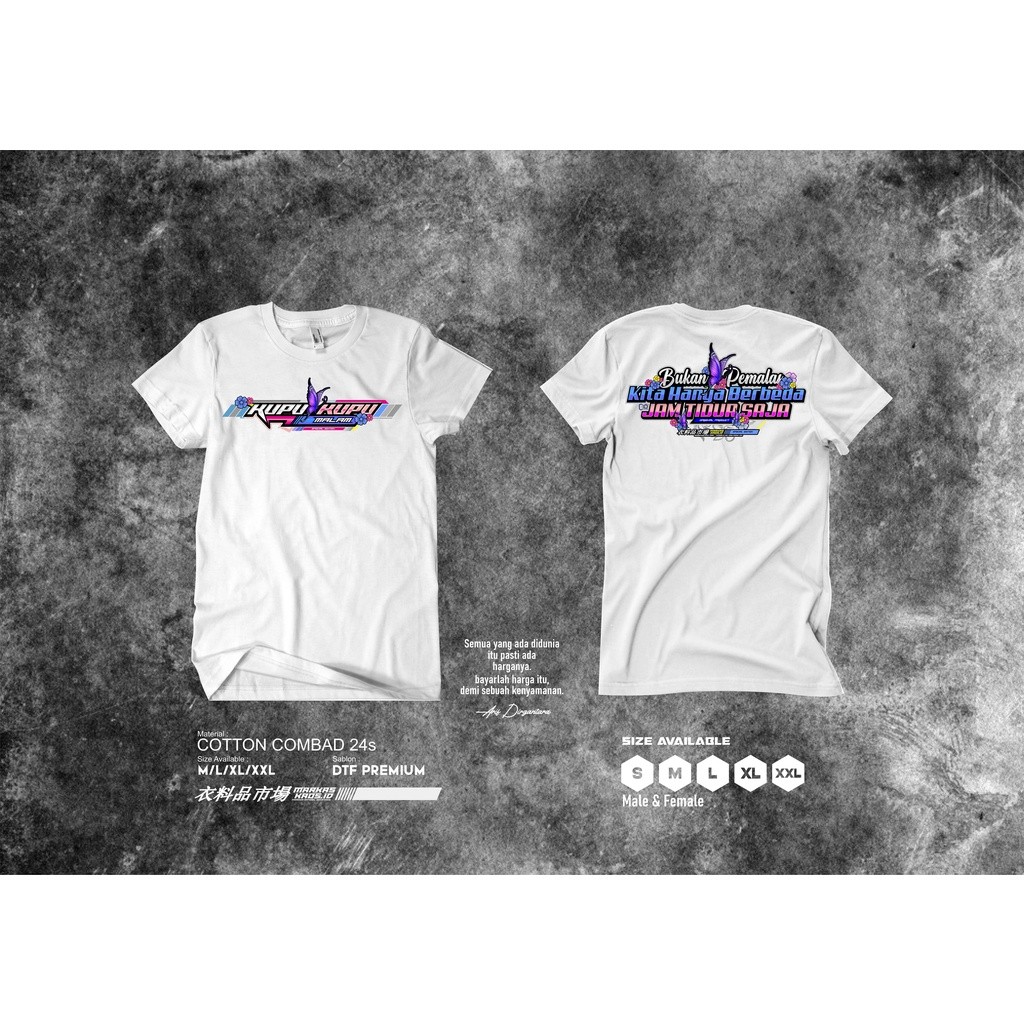 Kaos Kupu kupu Malam / Kaos Kata Kata / Kaos Pekerja Malam / Kaos Distro Premium / Kaos Pria Wanita 