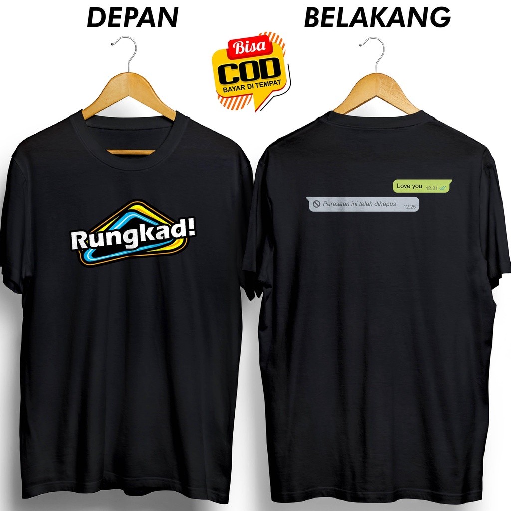 KAOS RUNGKAD SERU LOVE DIHAPUS BAJU DISTRO KATUN COWOK CEWEK SABLON DEPAN BELAKANG