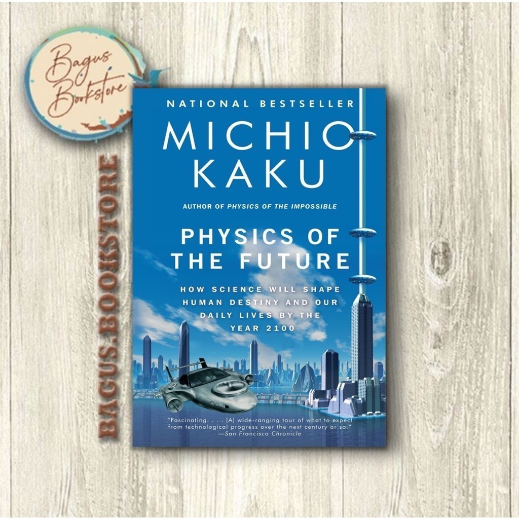 Physics of the Future - Michio Kaku