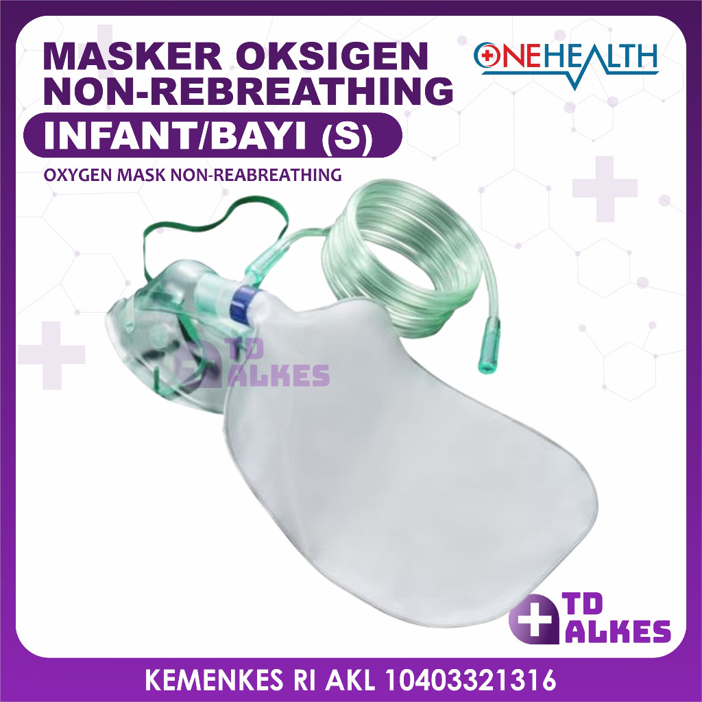 OneHealth Masker Oksigen Non Rebreathing Bayi Oxygen Mask Selang S