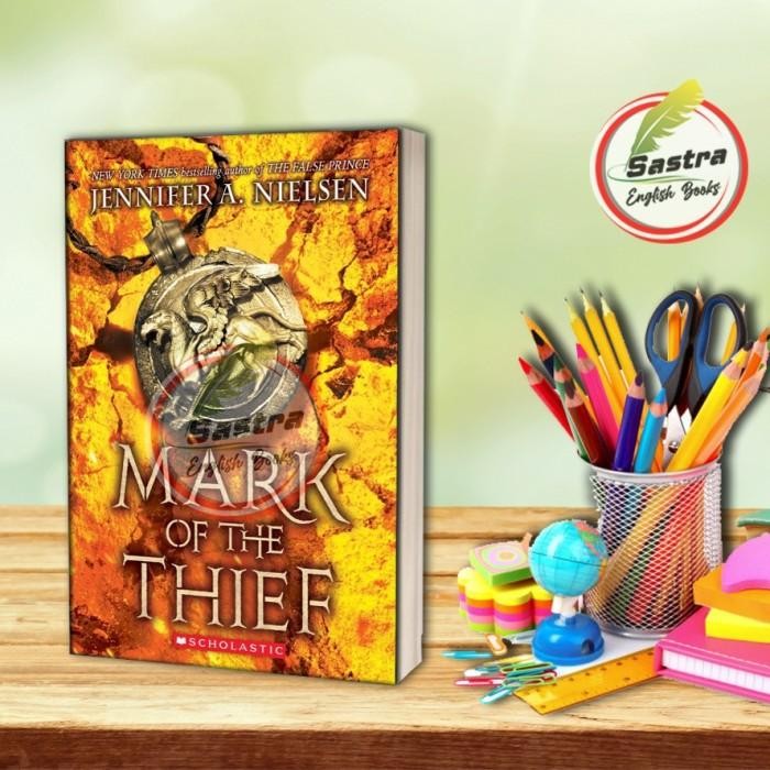 Mark of the Thief by Nielsen Jennifer A