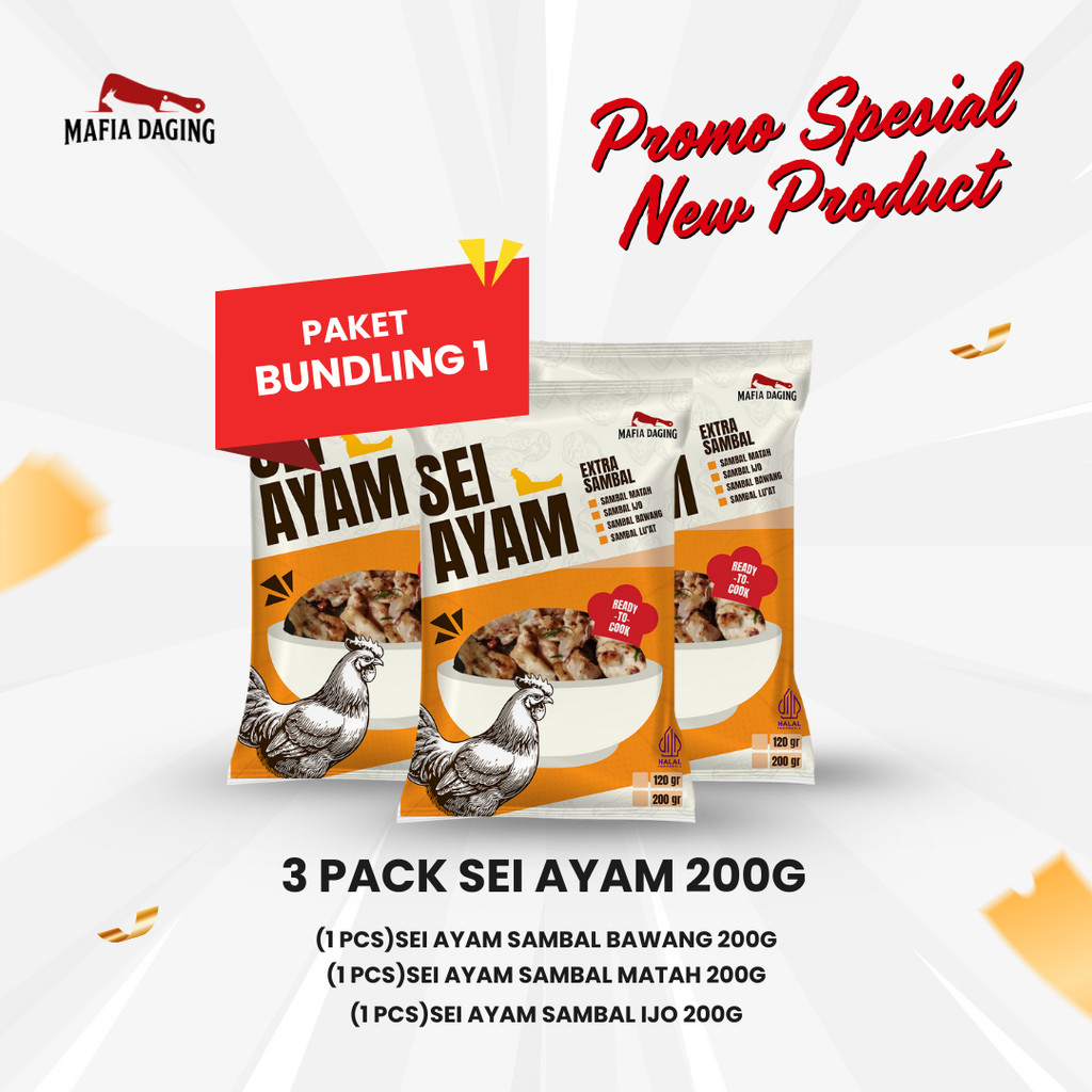 

[Mafia Daging] Promo Paket 3 Rasa Spesial New Product Sei Ayam 200g - Bundling 1