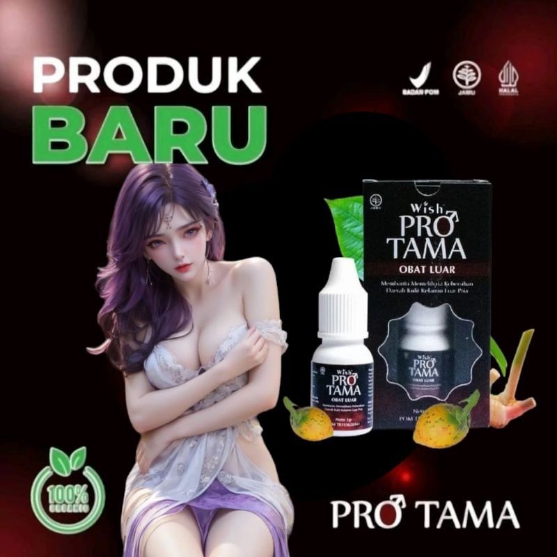 Wish Protama Obat Kuat Keras Dan Tahan Lama Penambah Stamina Pria Perkasa