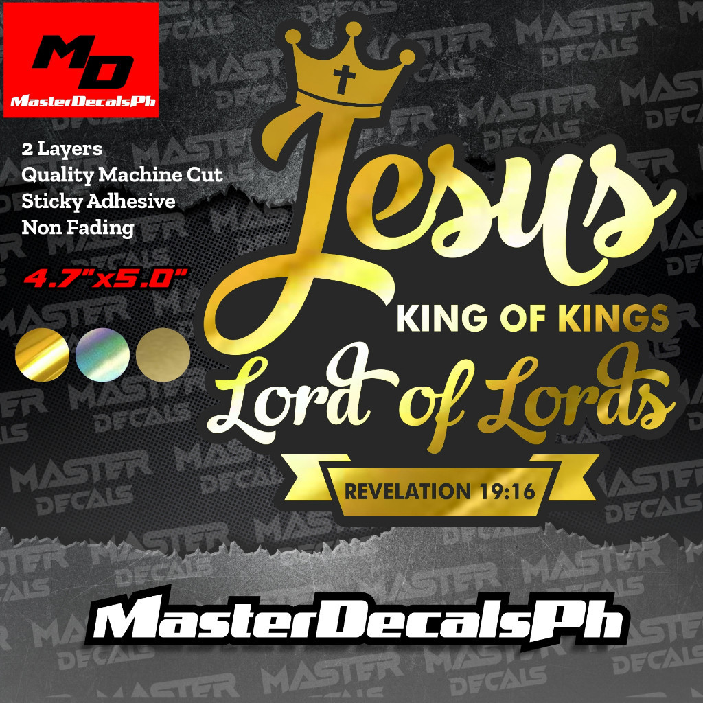 

Jesus King Of Kings Lord of Lords, Die Cut Sticker, Machine Cut Waterproof