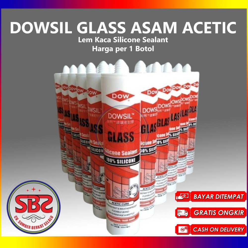 DOWSIL GLASS - Lem Kaca Silicone Sealant DOWSIL GLASS / DOWSIL ASAM ACETIC 300ml